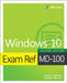 Exam Ref MD-100 Windows 10 by Andrew Warren