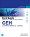 CEH Certified Ethical Hacker Cert Guide by Michael Gregg