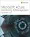 Microsoft Azure Monitoring & Management: The Definitive Guide by Avinash Valiramani
