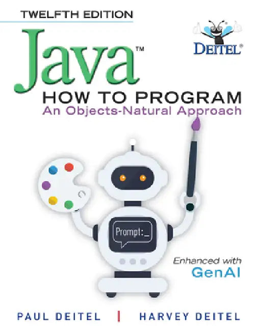 Java How to Program: An Objects-Natural Approach by Paul Deitel, Harvey Deitel