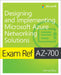 Exam Ref Az-700 Designing and Implementing Microsoft Azure Networking Solutions by Charles Pluta
