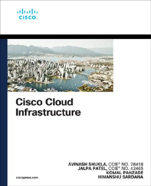 Cisco Cloud Infrastructure by Avinash Shukla