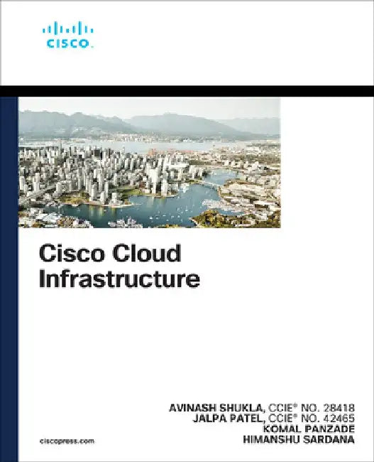 Cisco Cloud Infrastructure by Avinash Shukla