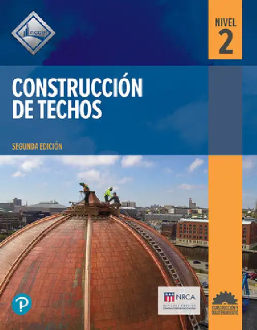 Construcción de Techos, Nivel DOS by Nccer