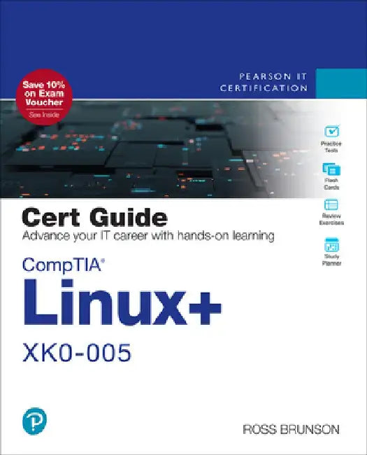 Comptia Linux+ Xk0-005 Cert Guide by Ross Brunson