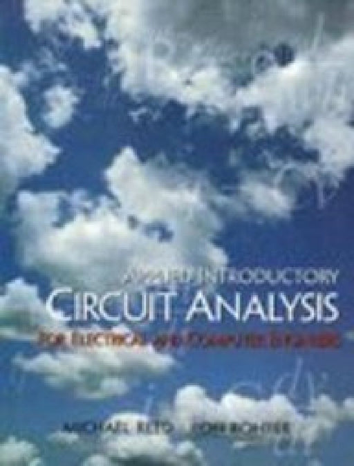Applied Introductory Circuit Analysis: For Electrical And Computer Engineers by M. Reed