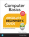 Computer Basics Absolute Beginner's Guide, Windows 11 Edition by Mike Miller