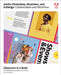 Adobe Photoshop, Illustrator, and Indesign Collaboration and Workflow by Bart Van de Wiele