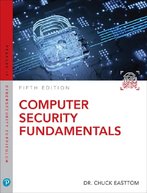 Computer Security Fundamentals by William Easttom