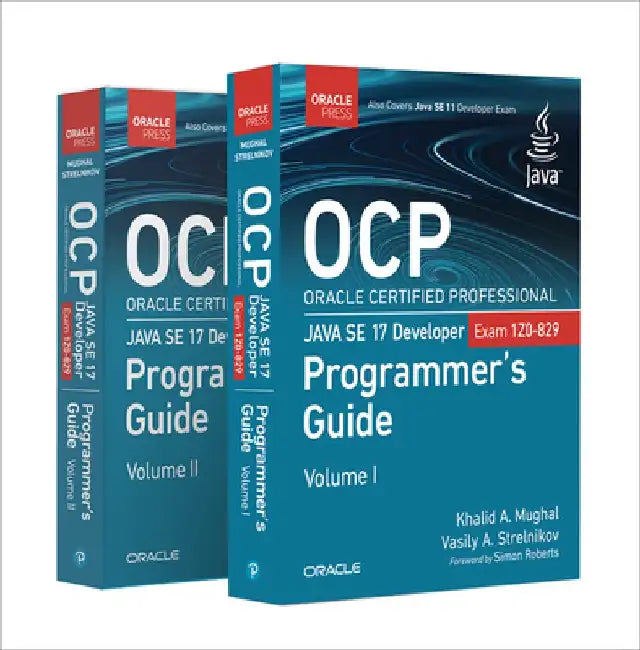 Ocp Oracle Certified Professional Java Se 17 Developer (1z0-829) Programmer's Guide by Khalid Mughal