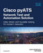Cisco Pyats -- Network Test and Automation Solution: Data-Driven and Reusable Testing for Modern Networks by John Capobianco