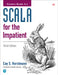 Scala for the Impatient by Horstmann, Cay