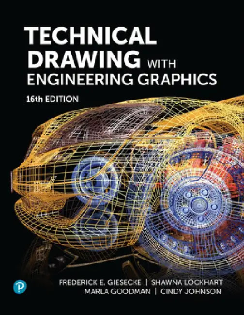 Technical Drawing with Engineering Graphics by Shawna Lockhart