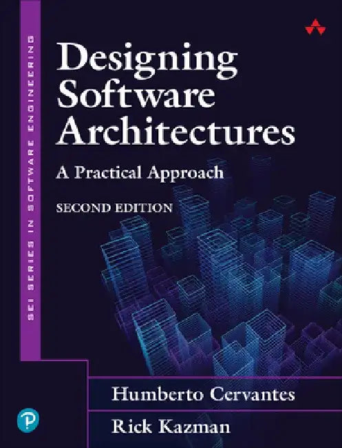 Designing Software Architectures: A Practical Approach by Humberto Cervantes