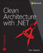Clean Architecture with .Net by Dino Esposito