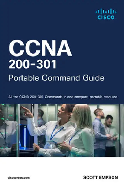 CCNA 200-301 Portable Command Guide by Scott Empson
