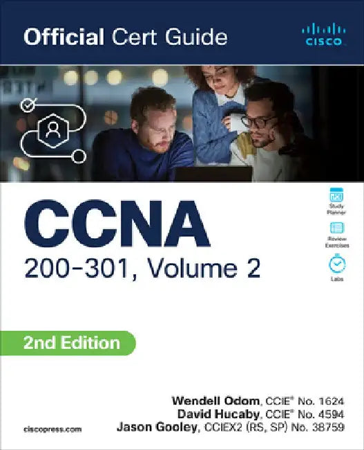 CCNA 200-301 Official Cert Guide, Volume 2 by Wendell Odom