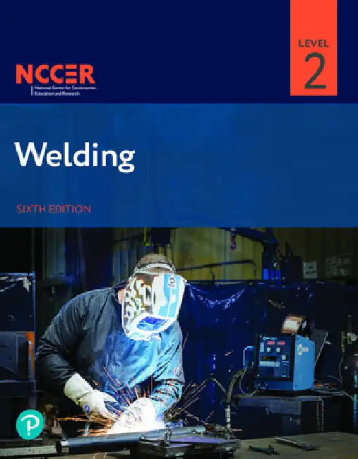 Welding Level 2 by Nccer