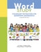 Word Study: Vocabulary Instruction for Elementary Mathematics (Formerly Words Their Way(tm)) by Lori Helman, Kathleen Cramer, Francine Johnston