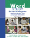Word Study for Pre-K - Kindergarten: Phonics, Spelling, and Language Instruction (Formerly Words Their Way(tm)) by Francine Johnston, Marcia Invernizzi, Lori Helman