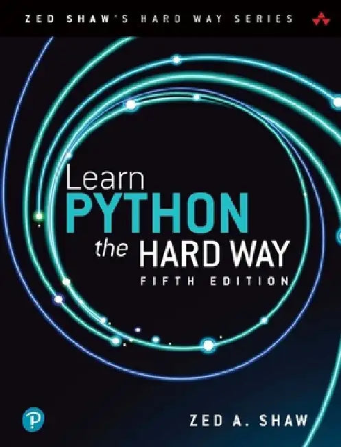 Learn Python the Hard Way by Zed Shaw