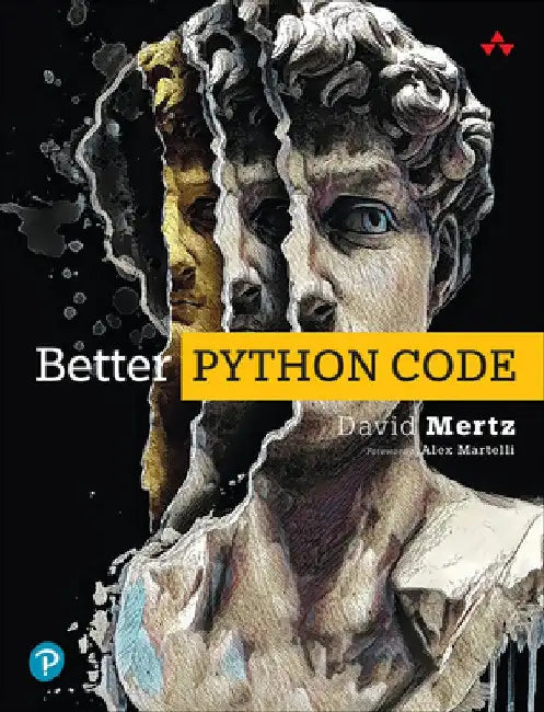 Better Python Code by David Mertz