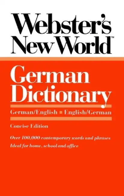 Webster'S New World German Dictionary by Horst Kopleck