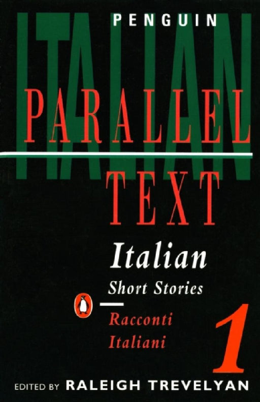Italian Short Stories 1: Parallel Text Edition by Various