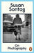 On Photography by Susan Sontag
