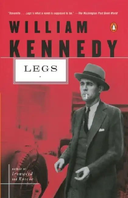 Legs by William Kennedy