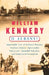 O Albany!: Improbable City of Political Wizards, Fearless Ethnics, Spectacular, Aristocrats, Splendid Nobodies, and Underrated Scoundrels by William Kennedy
