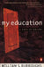 My Education: A Book of Dreams by William S. Burroughs