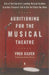 Auditioning for the Musical Theatre by Fred Silver