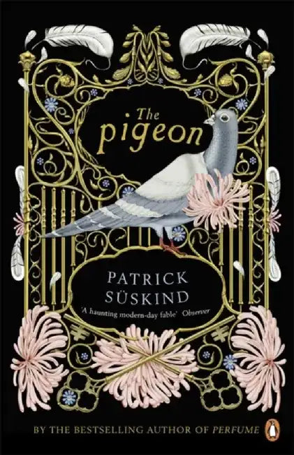 The Pigeon by Patrick Suskind