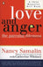 Love and Anger: The Parental Dilemma by Nancy Samalin