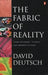 The Fabric of Reality by David Deutsch