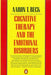 Cognitive Therapy and the Emotional Disorders by Aaron T Beck