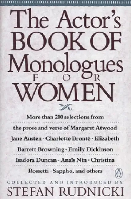 The Actor's Book of Monologues for Women by Various
