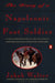 The Diary of a Napoleonic Foot Soldier: A Unique Eyewitness Account of the Face of Battle from Inside the Ranks of Bonaparte's Grand Army by Jakob Walter