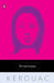 Tristessa by Jack Kerouac