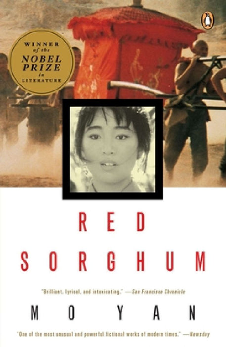 Red Sorghum: A Novel of China by Mo Yan