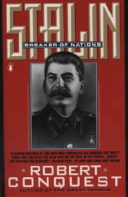 Stalin: Breaker of Nations by Robert Conquest