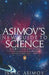 Asimov's New Guide to Science by Mr Isaac Asimov