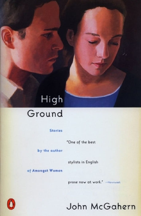 High Ground: Stories by John McGahern