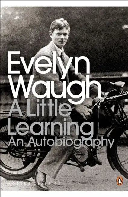 A Little Learning by Evelyn Waugh