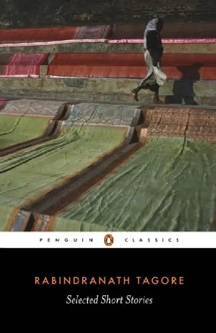 Selected Short Stories by Rabindranath Tagore
