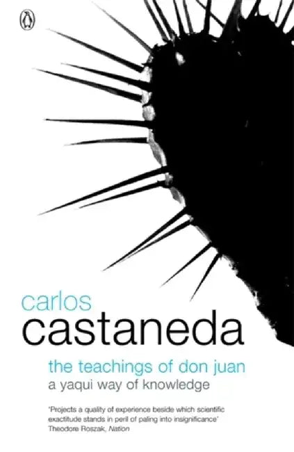 The Teachings of Don Juan by Carlos Castaneda