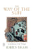 The Way of the Sufi by Idries Shah