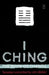 I Ching: The Book of Change by John Blofeld