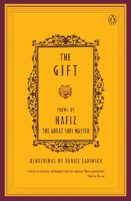 The Gift by Hafiz